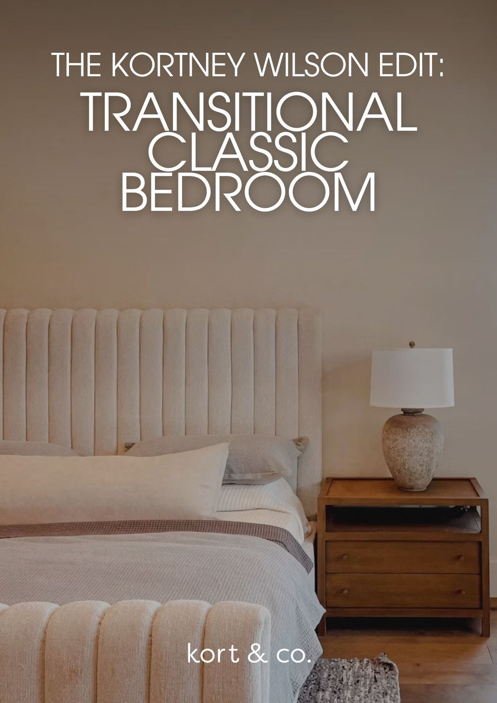 Transitional Classic Bedroom Design Guide (Digital PDF)